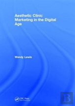 Aesthetic Clinic Marketing In The Digital Age