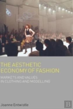 Bertrand.pt - Aesthetic Economy Of Fashion