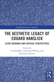 Aesthetic Legacy Of Eduard Hanslick