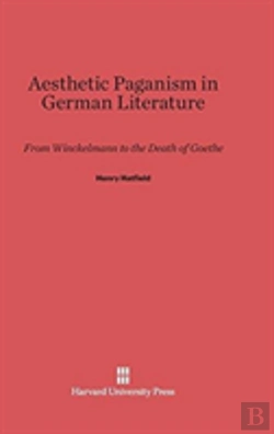 Bertrand.pt - Aesthetic Paganism In German Literature