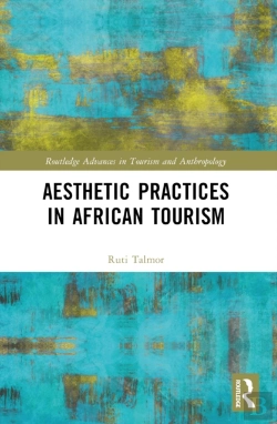 Bertrand.pt - Aesthetic Practices In African Tourism