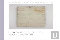 Aesthetic Theory, Abstract Art, And Lawrence Carroll