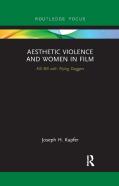 Aesthetic Violence And Women In Film