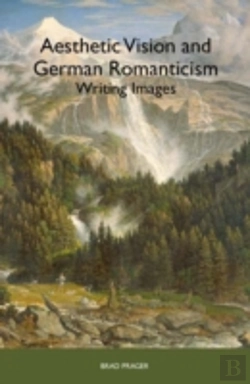 Bertrand.pt - Aesthetic Vision And German Romanticism