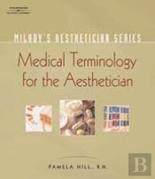 Aesthetician Iii Med Termnlogy