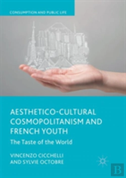 Bertrand.pt - Aesthetico-Cultural Cosmopolitanism And French Youth