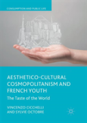 Aesthetico-Cultural Cosmopolitanism And French Youth