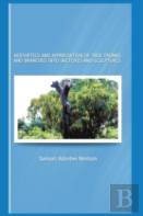 Aesthetics And Appreciation Of Tree Trunks And Branches Into Sketches And Sculptures