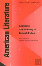 Aesthetics And The End(S) Of American Cultural Studies