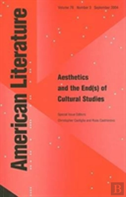 Bertrand.pt - Aesthetics And The End(S) Of American Cultural Studies