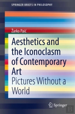 Bertrand.pt - Aesthetics And The Iconoclasm Of Contemporary Art