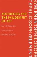 Aesthetics And The Philosophy Of Art