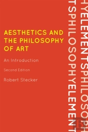 Aesthetics And The Philosophy Of Art