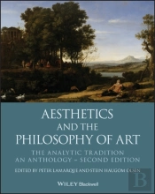 Aesthetics And The Philosophy Of Art