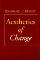 Aesthetics Of Change