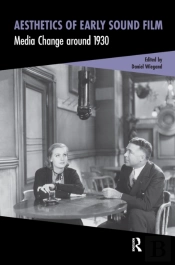 Aesthetics Of Early Sound Film
