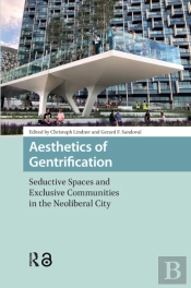 Aesthetics Of Gentrification