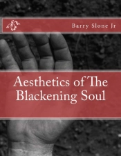Aesthetics Of The Blackening Soul
