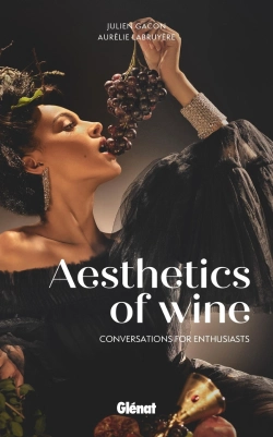 Bertrand.pt - Aesthetics Of Wine - Conversations For Amateurs