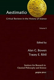 Aestimatio: Critical Reviews In The History Of Science (Volume 5)