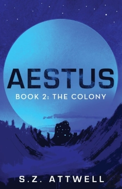 Bertrand.pt - Aestus: Book 2: The Colony