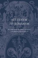Aeternum Ius Romanum Dos Estudios De Derecho Romano Y «Ius C