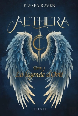 Bertrand.pt - Aethera Tome 1 : La Légende D'Orié