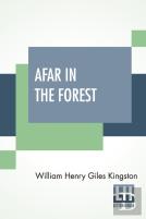 Afar In The Forest