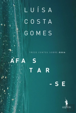 Bertrand.pt - Afastar-Se (Treze Contos Sobre Água)