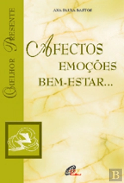 Bertrand.pt - Afectos, Emoções, Bem-Estar...