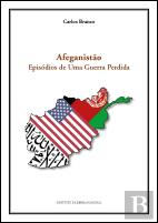 Afeganistão - Episódios de uma Guerra Perdida