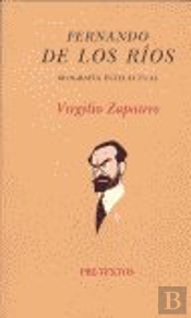 Áfernando De Los Ríos. Biografía Intelectual