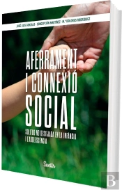 Aferrament I Connexio Social