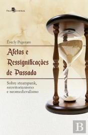 Afetos E Ressignificações De Passado
