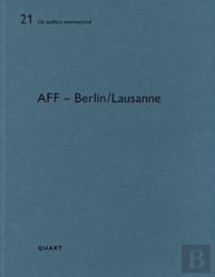 Aff Â€“ Berlin/Lausanne