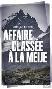 Affaire Classée À La Meije