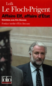 Affaire Elf, Affaire D'Etat