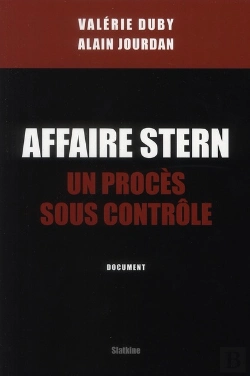 Bertrand.pt - Affaire Stern ; Un Procès Sous Contrôle