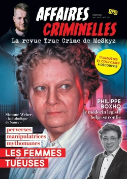 Bertrand.pt - Affaires Criminelles - La Revue True Crime De Mcskyz - N° 3