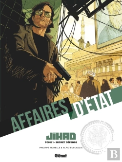 Bertrand.pt - Affaires D'État : Djihad Tome 1 : Secret Défense