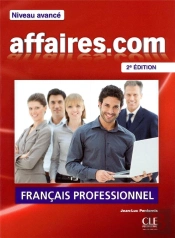 Affaires.Com Niveau Avance Livre De L'Eleve