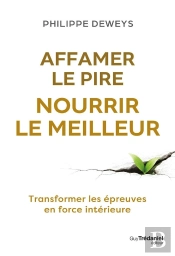 Affamer Le Pire, Nourrir Le Meilleur