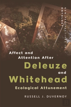 Bertrand.pt - Affect And Attention After Deleuze And Whitehead