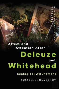 Bertrand.pt - Affect And Attention After Deleuze And Whitehead