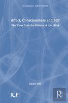 Affect, Consciousness And Self