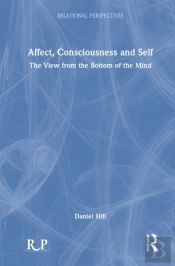 Affect, Consciousness And Self