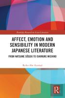 Affect, Emotion And Sensibility In Modern Japanese Literature