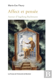 Affect Et Pensée : Autour D'Ingeborg Bachmann