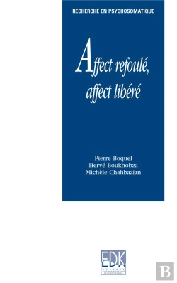 Bertrand.pt - Affect Refoule, Affect Libere