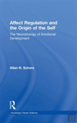 Bertrand.pt - Affect Regulation And The Origin Of The Self